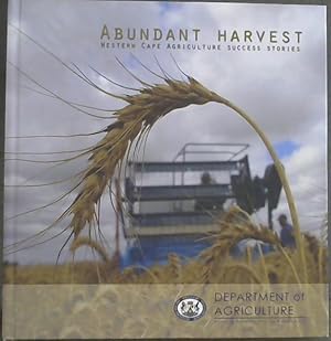 Abundant Harvest: Western Cape Agriculture Success Stories