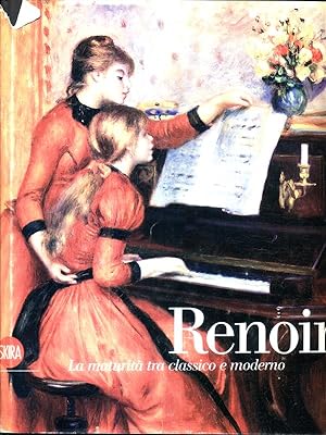 Bild des Verkufers fr Renoir. La maturita' tra classico e moderno zum Verkauf von Librodifaccia