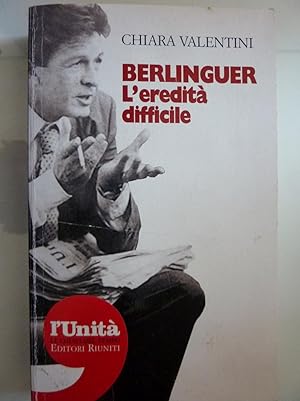 BERLINGUER L'eredità difficile