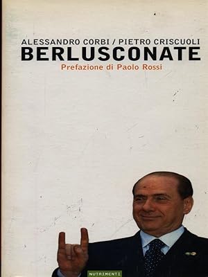 Seller image for Berlusconate for sale by Librodifaccia