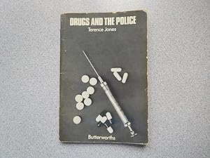 DRUGS AND THE POLICE (VG First Edition)