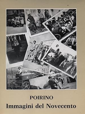 Poirino immagini del novecento