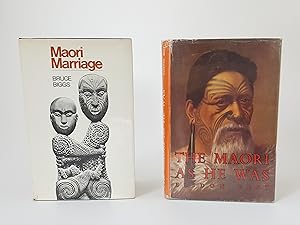 Maori Marriage; The Maori As He Was [ 2 Volumes]