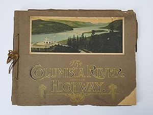 Oregon's Famous Columbia River Highway; Through Wonderland; The Land of Living Color [3 volumes]