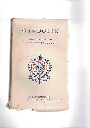 Imagen del vendedor de Gandolin aneddoti raccolti. a la venta por Libreria Gull