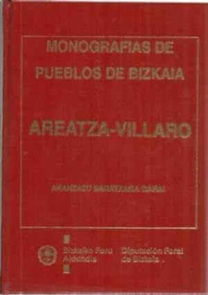 Imagen del vendedor de Monografías de pueblos de Bizkaia. Areatza-Villaro a la venta por Librería Cajón Desastre