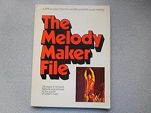 THE MELODY MAKER FILE: A 1974 ANNUAL FROM THE WORLD'S GREATEST MUSIC WEEKLY (Near Fine)