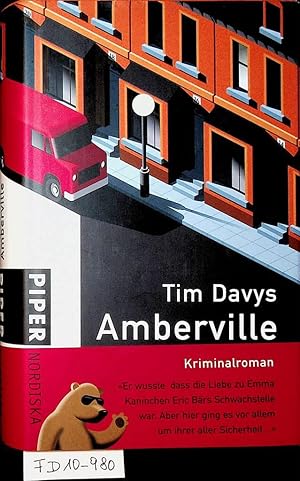 Imagen del vendedor de Amberville. Kriminalroman. a la venta por ANTIQUARIAT.WIEN Fine Books & Prints