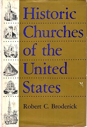 Seller image for Historic Churches of the United States for sale by Pendleburys - the bookshop in the hills