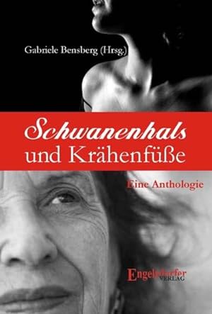Bild des Verkufers fr Schwanenhals und Krhenfe. Eine Anthologie zum Verkauf von ANTIQUARIAT Franke BRUDDENBOOKS