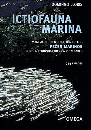 Seller image for Ictiofauna marina Manual de identificacin for sale by Imosver