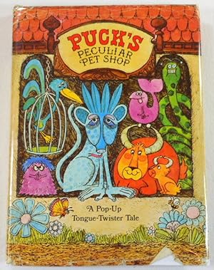 Seller image for Puck's Peculiar Pet Shop. A Pop-Up Tongue-Twister Tale for sale by Resource Books, LLC