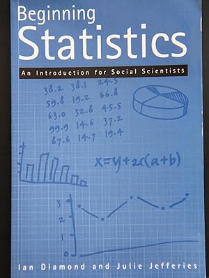 Imagen del vendedor de Beginning Statistics: An Introduction for Social Scientists a la venta por Mad Hatter Bookstore