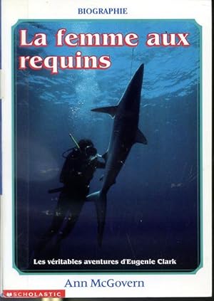 Bild des Verkufers fr La femme aux requins zum Verkauf von Librairie Le Nord