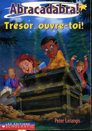 Seller image for Abracadabra! Trsor, ouvre-toi for sale by Librairie Le Nord
