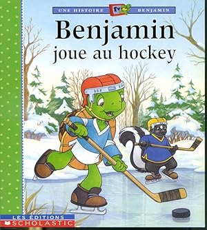 Bild des Verkufers fr Benjamin joue au hockey zum Verkauf von Librairie Le Nord