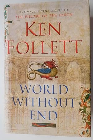 World Without End by Ken Follett World Without End by Ken Follett