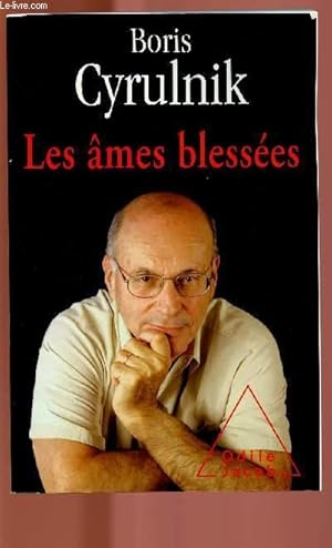 Bild des Verkufers fr LES AMES BLESSEES zum Verkauf von Le-Livre