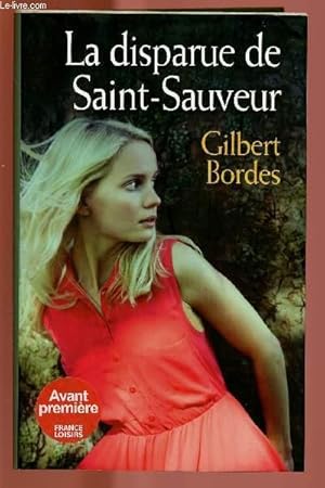 Image du vendeur pour LA DISPARUE DE SAINT-SAUVEUR mis en vente par Le-Livre