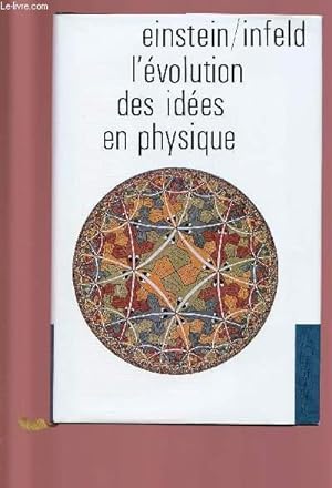 Seller image for L'EVOLUTION DES IDEES EN PHYSIQUE for sale by Le-Livre
