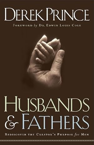 Immagine del venditore per Husbands and Fathers Rediscover the Creator`s Purpose for Men (Paperback) venduto da Grand Eagle Retail