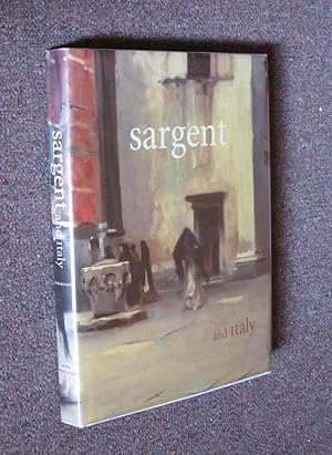 Seller image for Sargent and Italy for sale by Renaissance Books