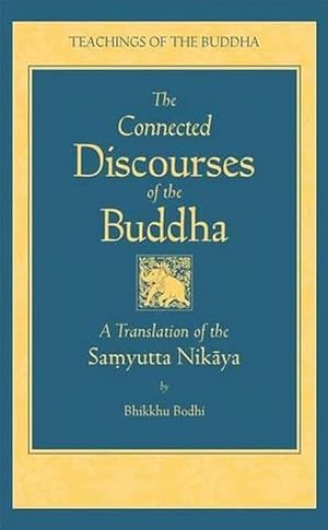 Seller image for Connected Discourses of the Buddha (Hardcover) for sale by Grand Eagle Retail