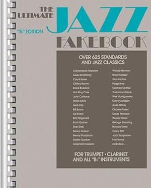 Imagen del vendedor de The Ultimate Jazz Fake Book: B-Flat Edition (Paperback) a la venta por Grand Eagle Retail