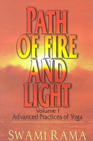 Imagen del vendedor de Path of Fire and Light, Vol. 1: Advanced Practices of Yoga (Paperback) a la venta por Grand Eagle Retail