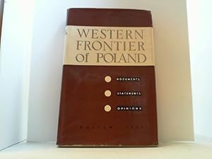 Seller image for Western Frontier of Poland. Documents, statements, opinions. for sale by Antiquariat Uwe Berg