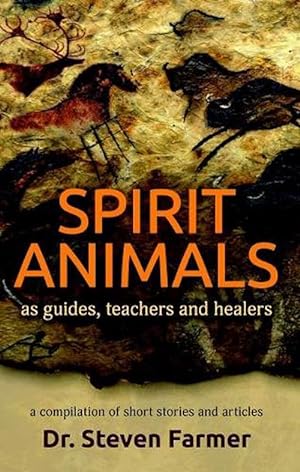 Seller image for Spirit Animals as Guides, Teachers and Healers (Paperback) for sale by Grand Eagle Retail