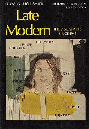 Late Modern: The Visual Arts Since 1945