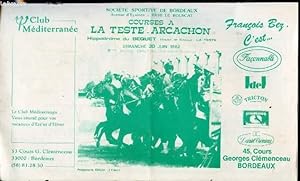 Bild des Verkufers fr COURSES A LA TESTE -ARCACHON - DIMANCHE 20 JUIN 1982 - 9EME JOURNEE - zum Verkauf von Le-Livre