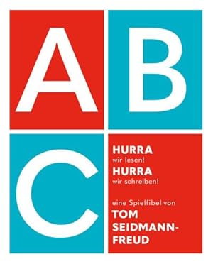 Bild des Verkufers fr Hurra, wir lesen! Hurra, wir schreiben! : Eine Spielfibel zum Verkauf von AHA-BUCH GmbH