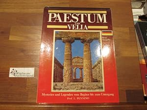 Seller image for Paestum & Velia : Mysterien und Legenden vom Beginn bis zum Untergang. for sale by Antiquariat im Kaiserviertel | Wimbauer Buchversand