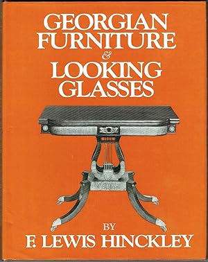 GEORGIAN FURNITURE & LOOKING GLASSES