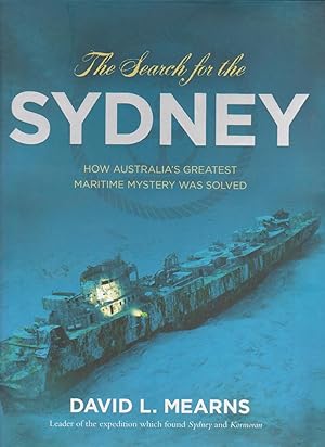 THE SEARCH FOR THE SYDNEY