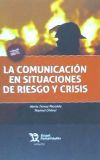 Image du vendeur pour La Comunicacin en Situaciones de Riesgo y Crisis mis en vente par AG Library