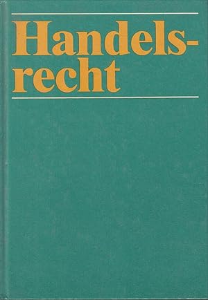 Image du vendeur pour Handelsrecht mis en vente par Antiquariat Jterbook, Inh. H. Schulze