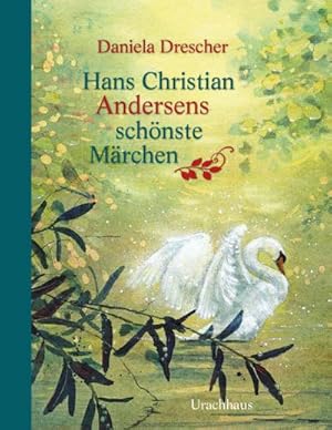 Bild des Verkufers fr Hans Christian Andersens schnste Mrchen zum Verkauf von Rheinberg-Buch Andreas Meier eK