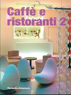 Bild des Verkufers fr Caffe' e ristoranti zum Verkauf von Librodifaccia