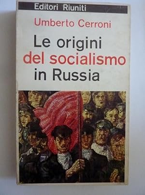 LE ORIGINI DEL SOCIALISMO IN RUSSIA