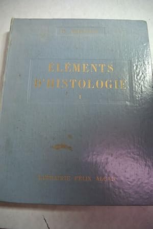 Bild des Verkufers fr Elements d'Histologie. Vol. I. zum Verkauf von Antiquariat Bookfarm