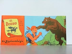 Bild des Verkufers fr El Bravo. Die Zigeunerknigin. Heft Nr. 16 / Piccolo - Comic. zum Verkauf von Antiquariat Ehbrecht - Preis inkl. MwSt.