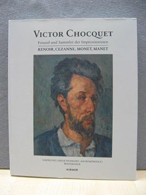 Seller image for Victor Chocquet: Freund und Sammler der Impressionisten for sale by PsychoBabel & Skoob Books