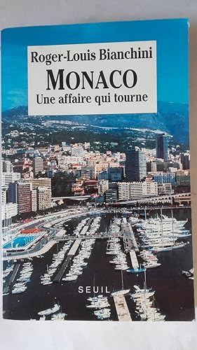 Imagen del vendedor de Monaco. Une affaire qui tourne a la venta por Librera Ofisierra
