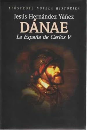 Bild des Verkufers fr Dnae. La Espaa de Carlos V zum Verkauf von Librera Cajn Desastre