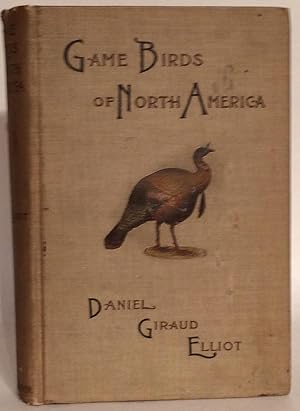 Game Birds of North America.