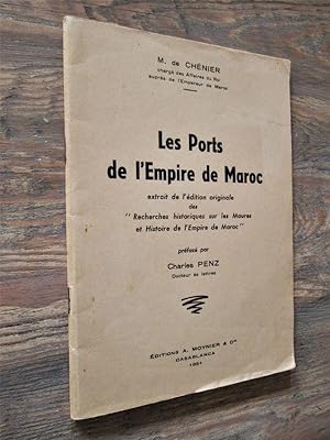 Imagen del vendedor de Les Ports de l'empire de Maroc. Prface de Charles Penz. a la venta por Dj Jadis