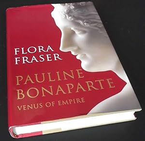Seller image for Pauline Bonaparte: Venus of Empire for sale by Denton Island Books